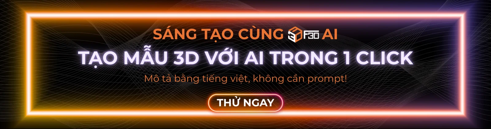 F3D AI - Tạo file 3D với AI