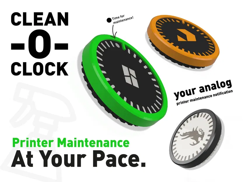 Clean-O-Cock-Bạn bè bảo trì máy in của bạn (Bambu, Printables và Ender phiên bản) - Image 1