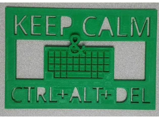 Giữ bình tĩnh với biểu ngữ CTRL Z / ALT DELETE - Image 1