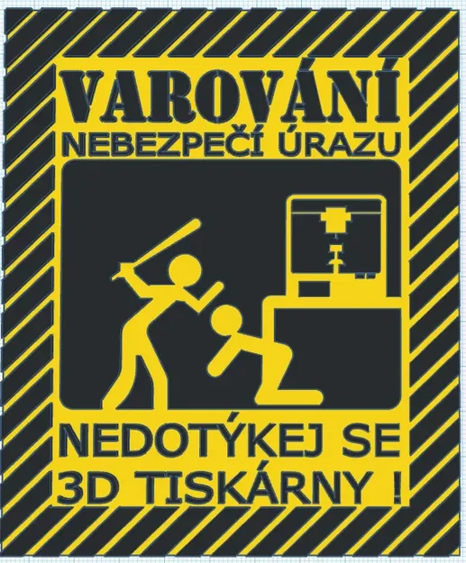 Biển báo cho máy in 3D - Image 2