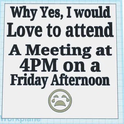 Biểu ngữ "Why Yes" thiết kế đơn giản trong Tinkercad