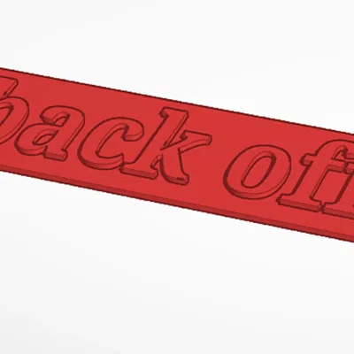 Chữ "back off" in 3D với màu sắc tùy chọn
