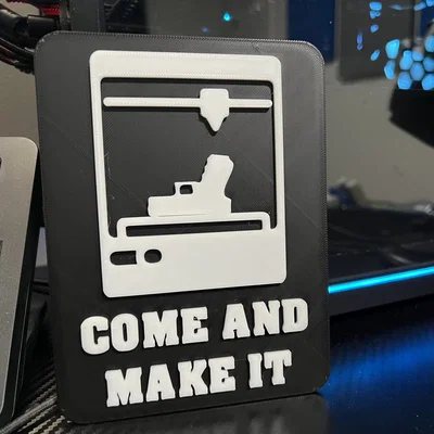 Biển hiệu "Come And Make It, Come And Take It" hỗ trợ 2a