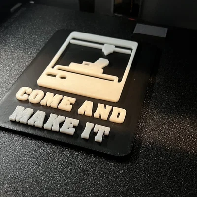 Biển hiệu "Come And Make It, Come And Take It" hỗ trợ 2a