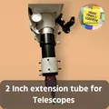 Ống mở rộng 2 inch cho kính viễn vọng - Thumbnail 1