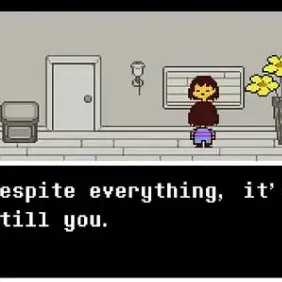 Thông điệp gương Undertale: "Dù sao đi nữa, vẫn là bạn