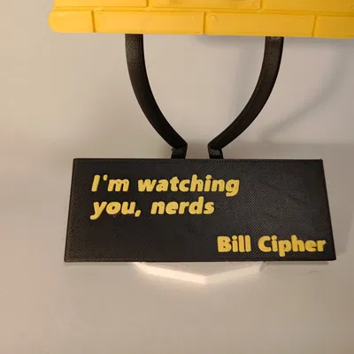 Trích dẫn Bill Cipher với giá đỡ tùy chỉnh