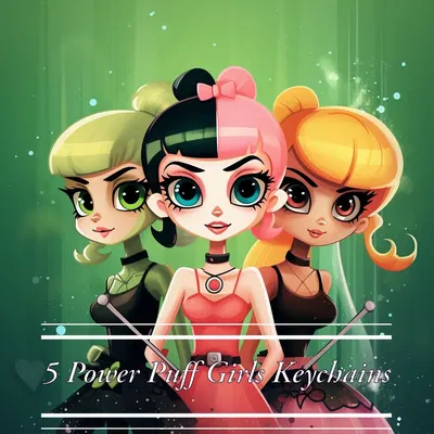 Móc khóa Nhân vật Powerpuff Girls với 5 nhân vật khác nhau