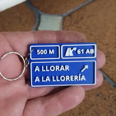 Móc khóa hình biển báo "A llorar a la lloreria