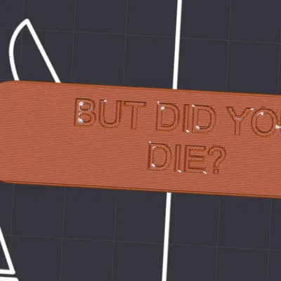 Thẻ chìa khóa hài hước "Nhưng bạn đã chết chưa?