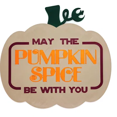 Biển hiệu trang trí "May The Pumpkin Spice Be With You" chủ đề Star...