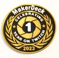 Huy hiệu kỷ niệm một năm MakerDeck trên Twitch - Thumbnail 1