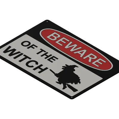 Biển cảnh báo về vợ - Phù thủy đáng sợ