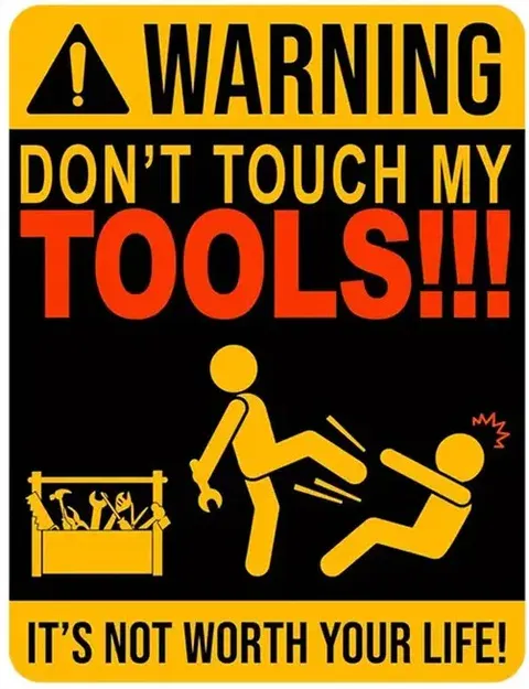 Biển Cảnh Báo "ĐỪNG CHẠM VÀO ĐỒ CỦA TÔI" - Image 1