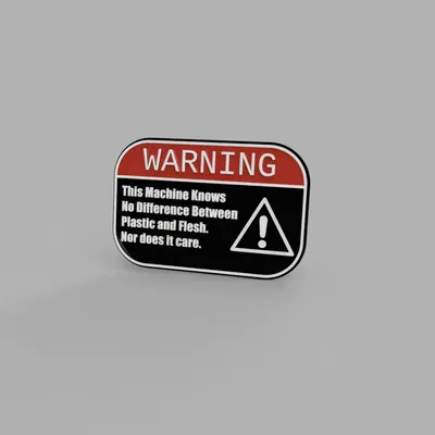 Biển báo cảnh báo: Máy này không phân biệt nhựa và thịt