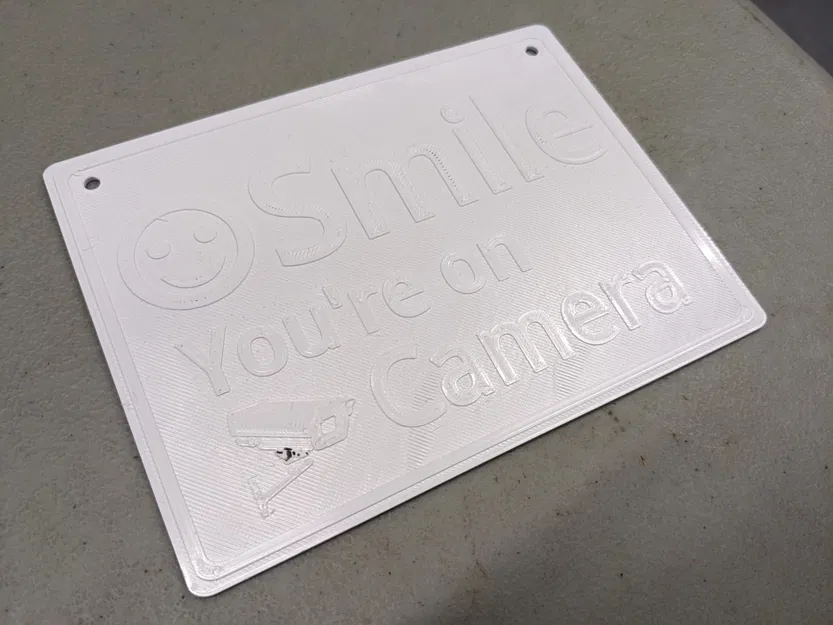Biển báo "Cười lên, bạn đang ở trên camera" với lỗ vít - Image 2