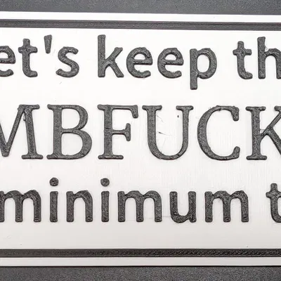 Biển "Keep it to a minimum" Hài Hước