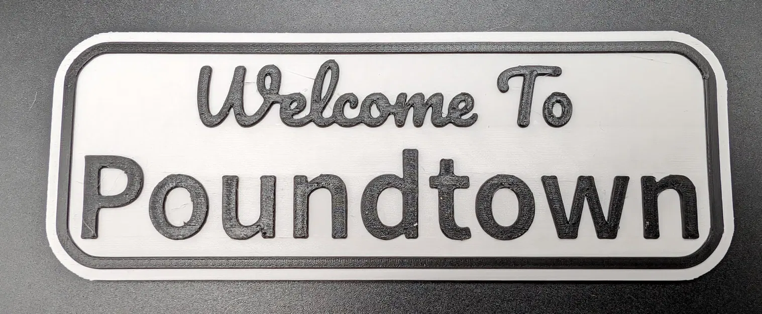 Biển hiệu "Chào mừng đến Poundtown" - Image 1