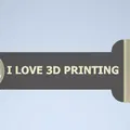 Cái cạp cạp I love 3D Printing - Thumbnail 2