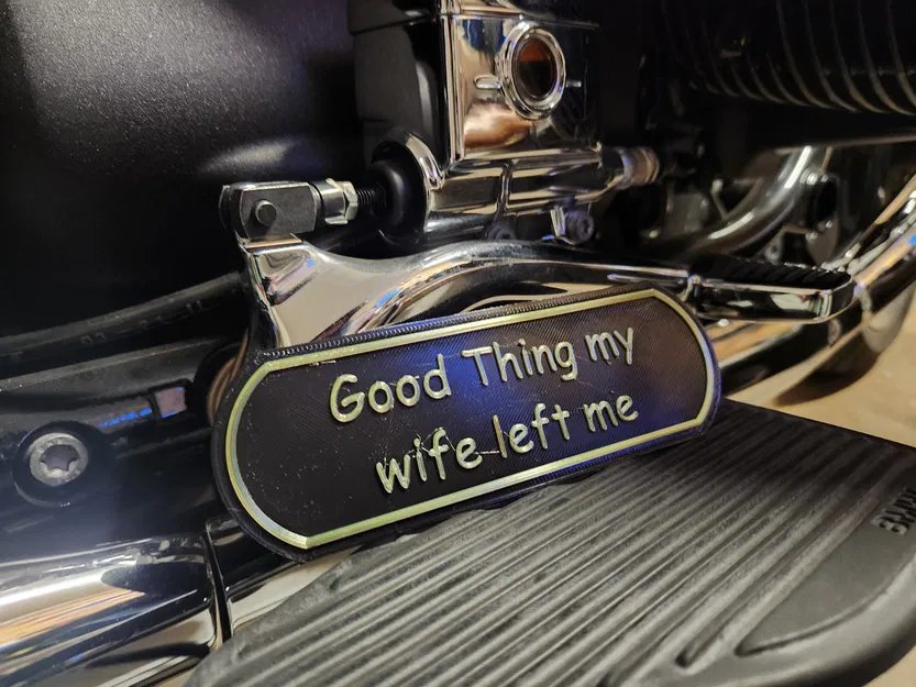 Biển hiệu Châm Ngôn Cuộc Đời Tôi "May Mà Vợ Tôi Bỏ Đi" - Image 1