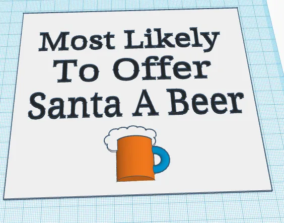 Bảng "Rất Có Thể Sẽ Mời Bia Santa" - Image 1