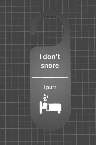 Biển báo "Tôi không ngáy, tôi rừ rừ" - Image 1