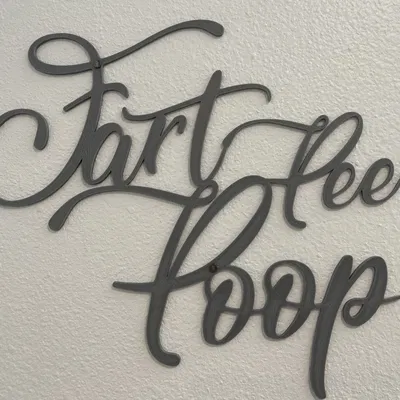 Biển Trang Trí Phòng Tắm "Fart, Pee, Poop" Kiểu Chữ Cursive