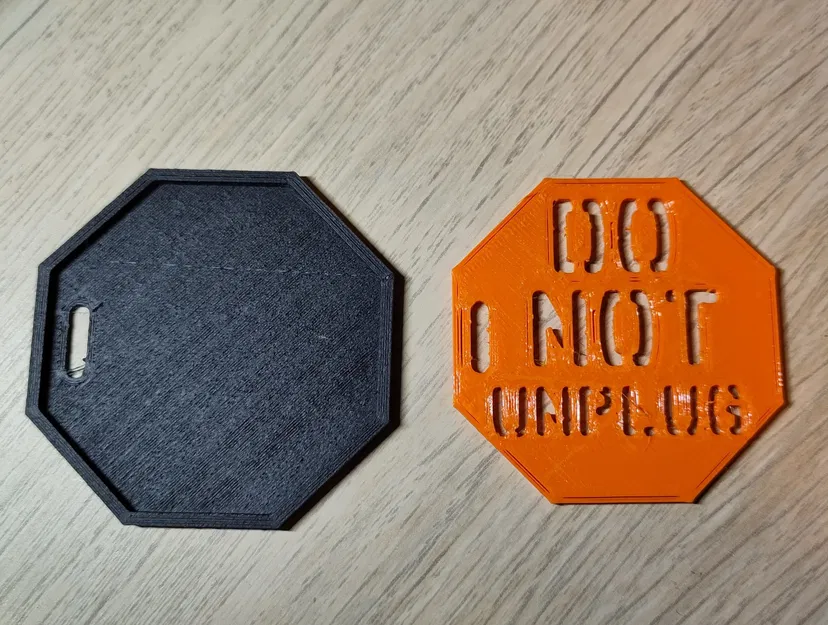 Do Not Unplug Sign - Image 3