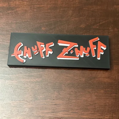 Biển hiệu "enuff znuff" phong cách thập niên 80