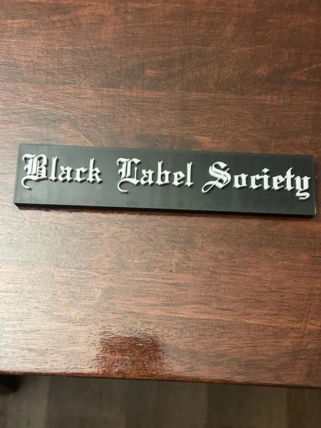 Biển Tên Ban Nhạc Black Label Society - Image 1