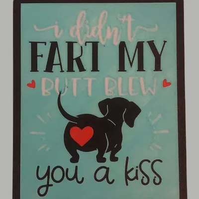 Tôi Không Hề Đánh Rắm - Mông Bạn Thổi Nụ Hôn Cho Tôi Đèn LED / Biển Hiệu