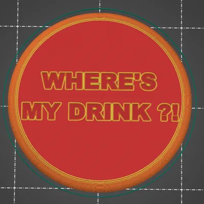 Lót ly "where's my drink"