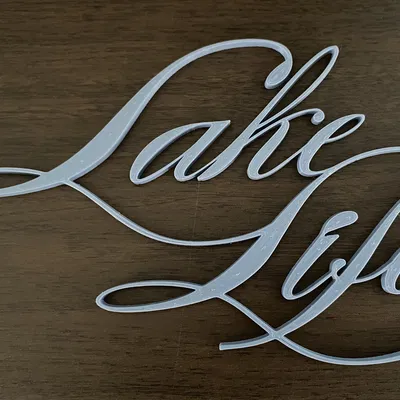 Chữ "Lake Life" Viết Tay Cho Trang Trí Nhà Cửa