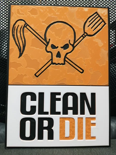 Poster "Clean or Die" - Mẫu Hueforge - Image 1