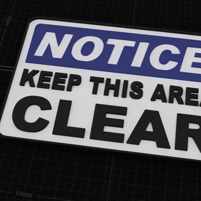 Biển báo Thông báo Giữ Khu Vực Này Thông Thoáng