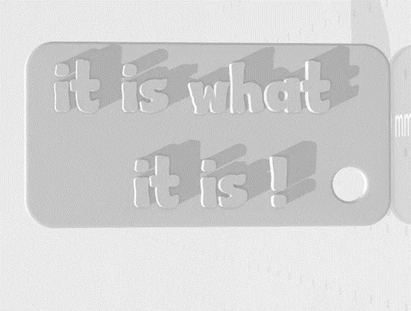 Móc khóa 'It Is What It Is' - Dành cho người trong cuộc - Image 1