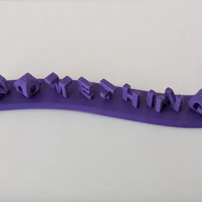 Chữ 3D Something Hoặc Nothing