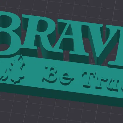 Biển Báo Dũng Cảm "Brave Sign"