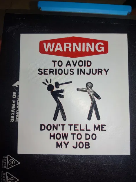 Biển cảnh báo: Đừng chỉ tôi phải làm việc của tôi - Image 1