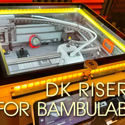 DK Riser cho Bambu Lab X1/P1