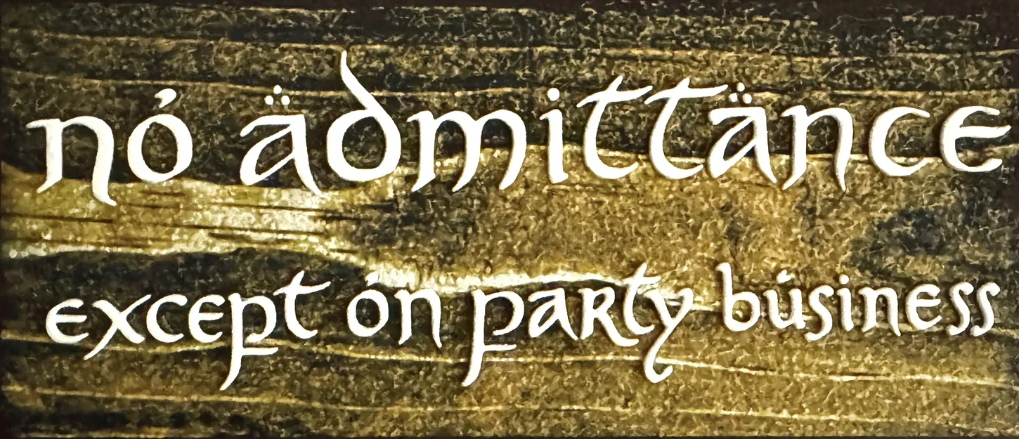 Biển "Cấm Vào" Hobbit Chúa Tể Những Chiếc Nhẫn - HueForge - Image 1