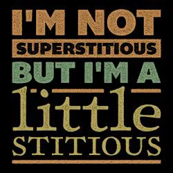 Móc khóa "I'm not superstitious but I'm a little stitious" - Image 2