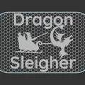 Biển hiệu "Dragon Sleigher" - Thumbnail 3