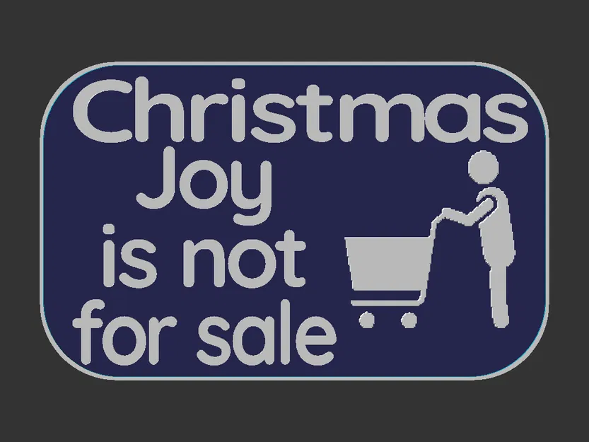 Biển báo "Niềm vui Giáng sinh không phải để bán" - Image 3