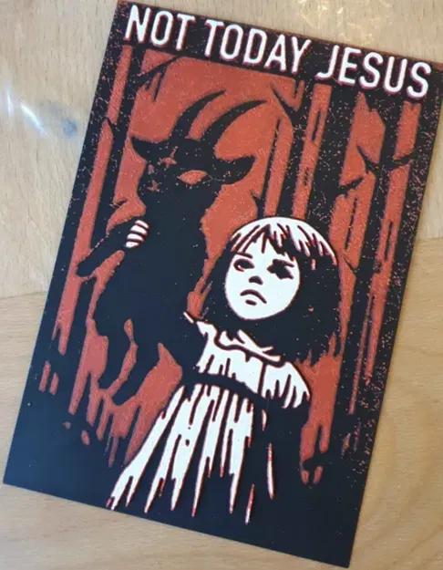 Tấm Biển "Not Today Jesus" - Image 1