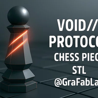 ♟ Quân Tốt VOID//Protocol - quân cờ vua