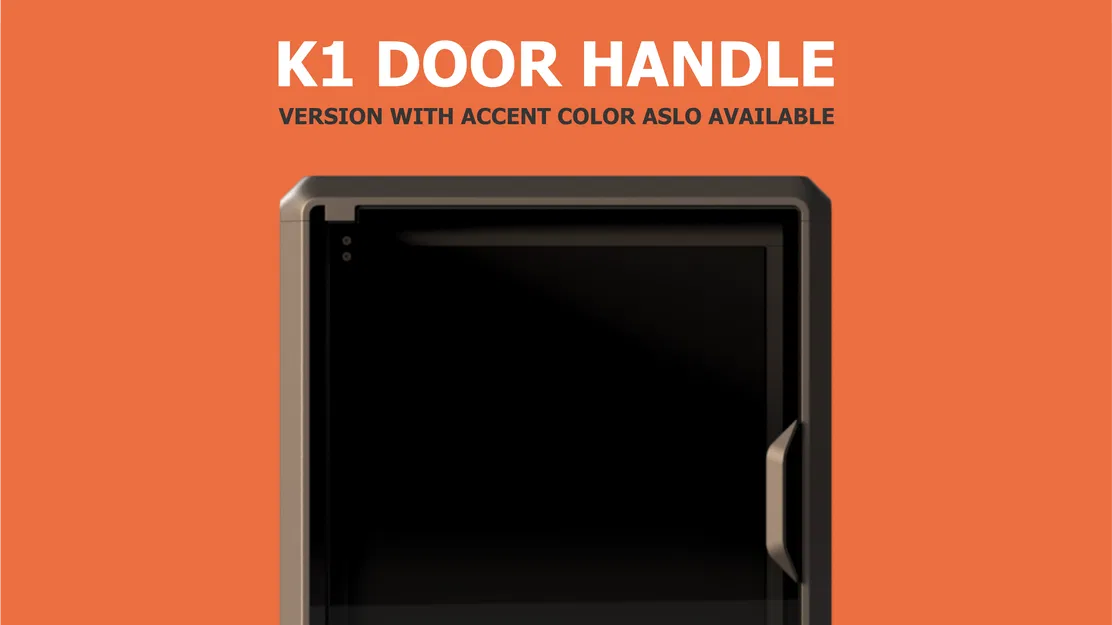 Tay Nắm Cửa Creality K1 - Có 2 phiên bản - Image 1