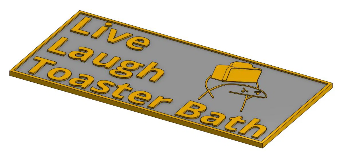 Biển "Live, Laugh, Toaster Bath": Chế Mặn Mà Giòn Tan - Image 2