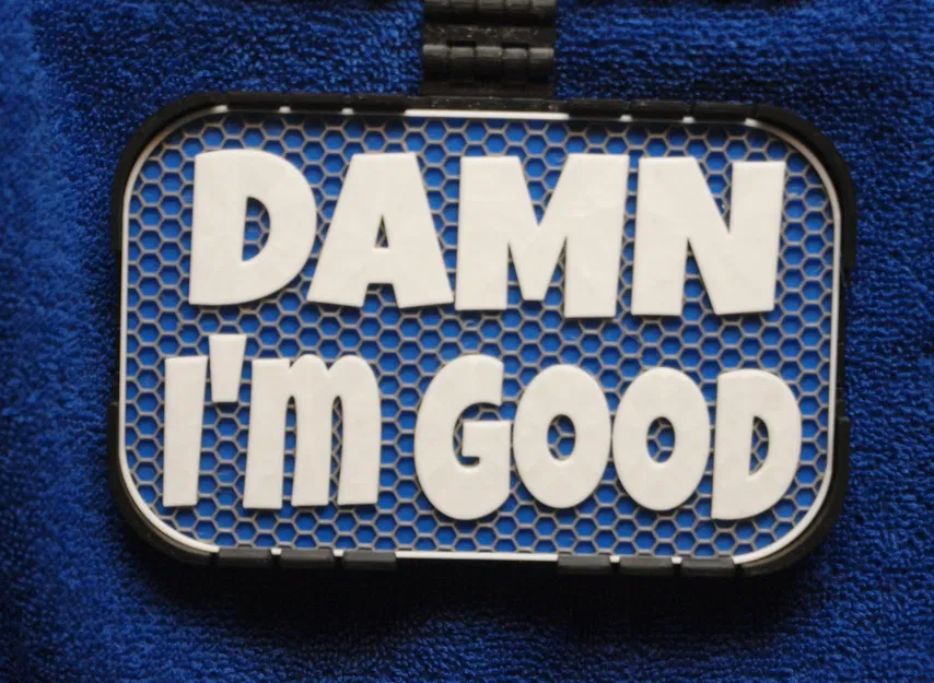 Bảng chữ “Damn I'm Good” - Image 1