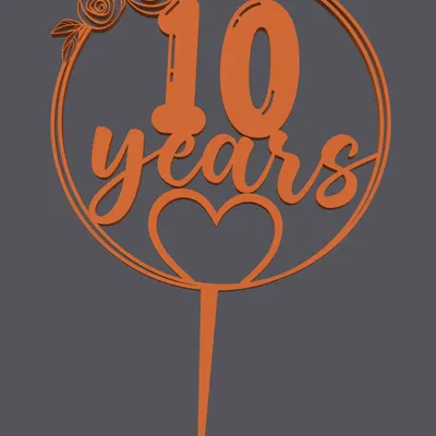 Topper bánh – Trái tim kèm chữ 10 năm | Cake Topper – Heart 10 Years | 3D Print